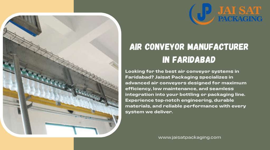 Air Conveyor Manufacturer in Faridabad