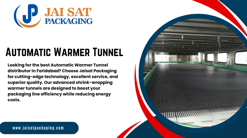 Automatic Warmer Tunnel Distributor in Faridabad