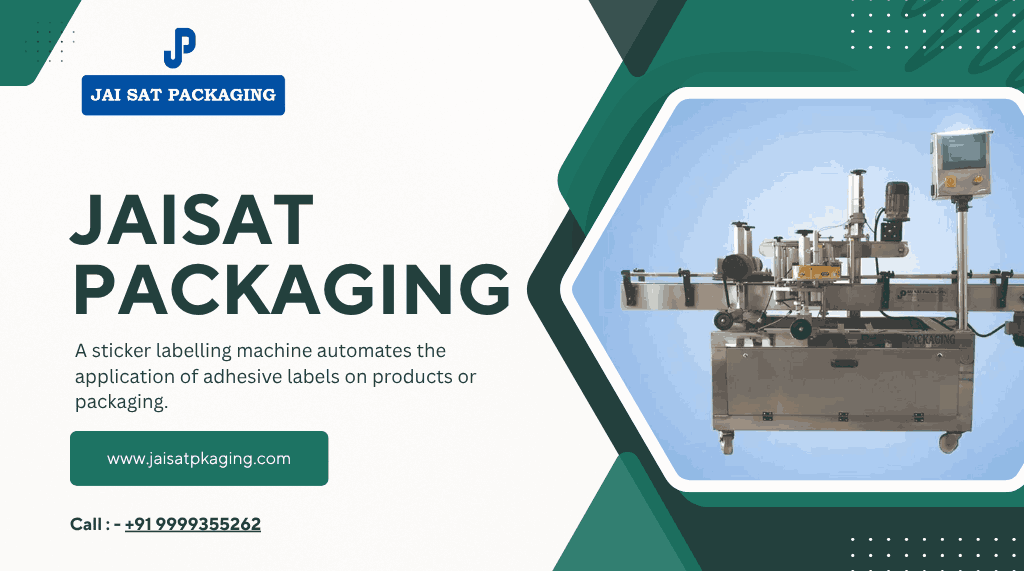 Sticker Labelling Machine Supplier from India