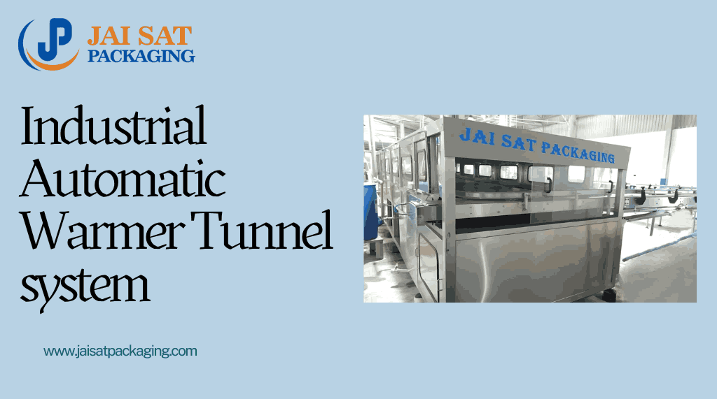 Automatic Warmer Tunnel Supplier from India