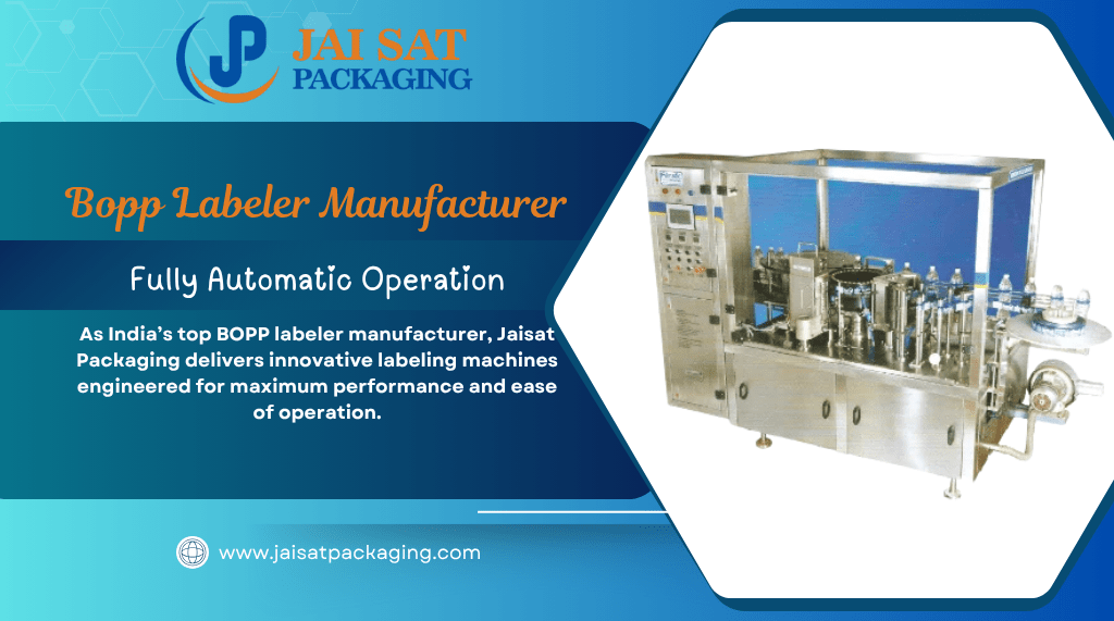 Bopp Labeler Manufacturer In India