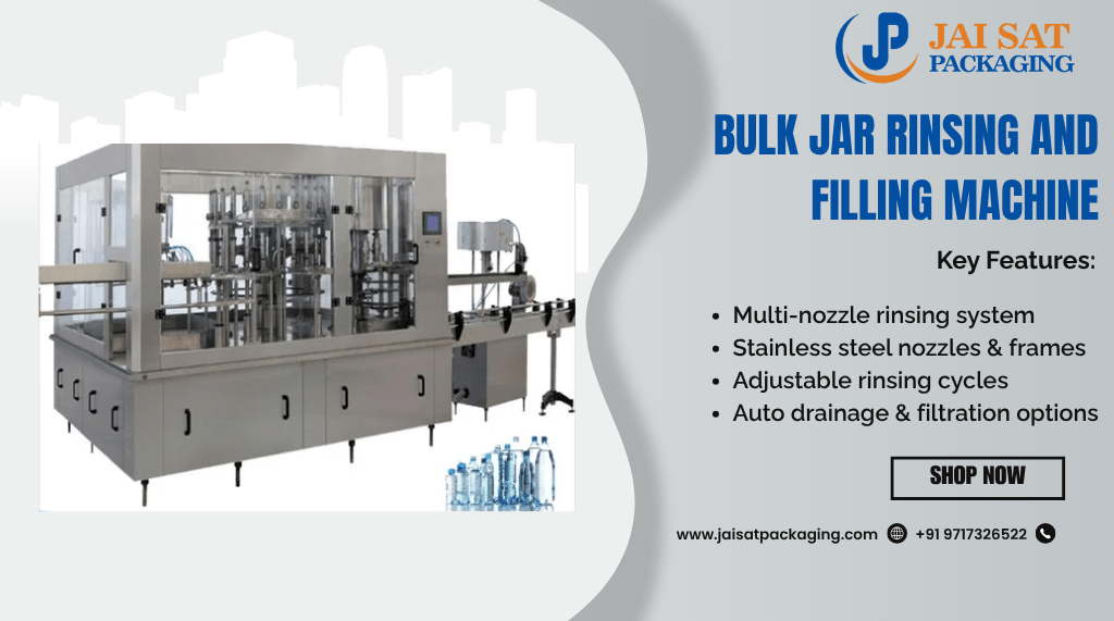 Bulk Jar Rinsing and Filling Machine Provider in India