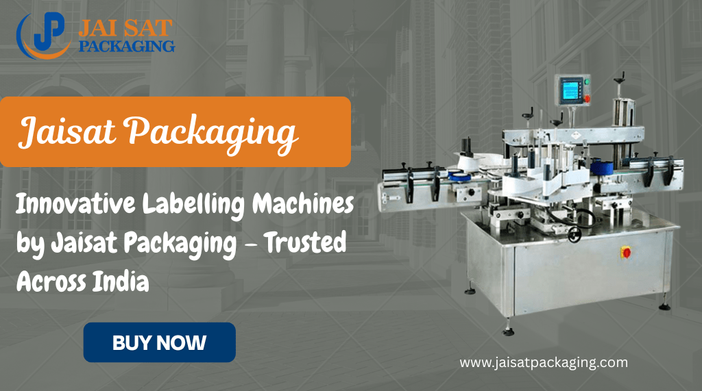 Labeller Machine Manufacturer in India