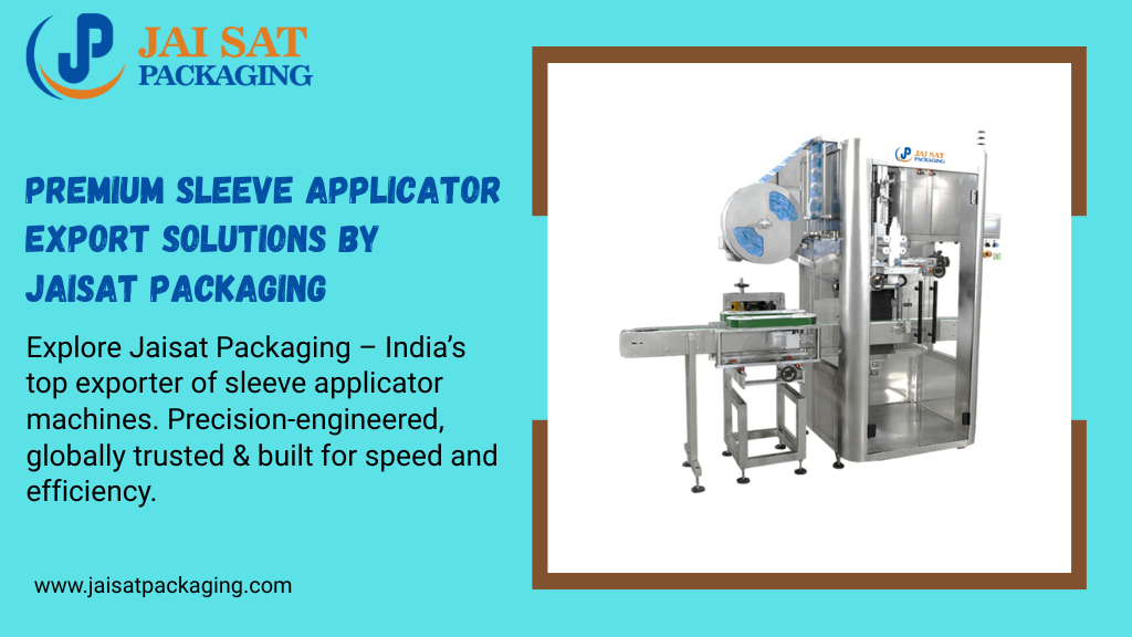 Sleeve Applicator Machine Exporter in India