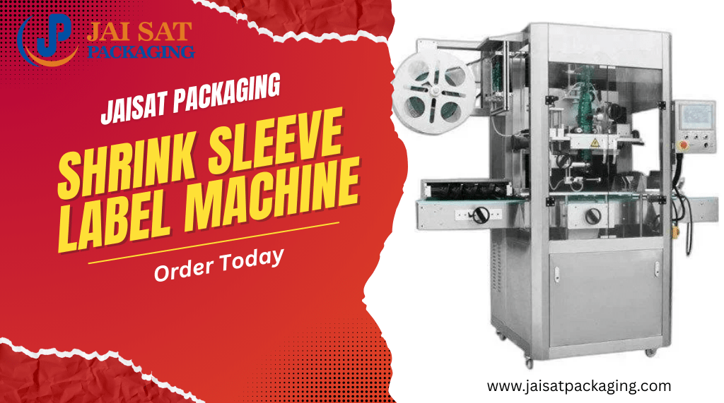 Shrink Sleeve Label Machines