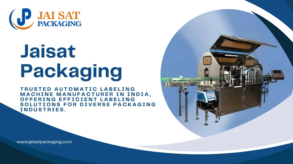 Automatic Labeling Machine Manufacturer